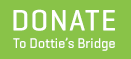 Donate to Dottie's Bridge